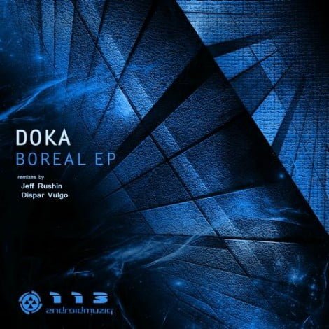 image cover: Doka - Boreal Ep [ANDROID113]