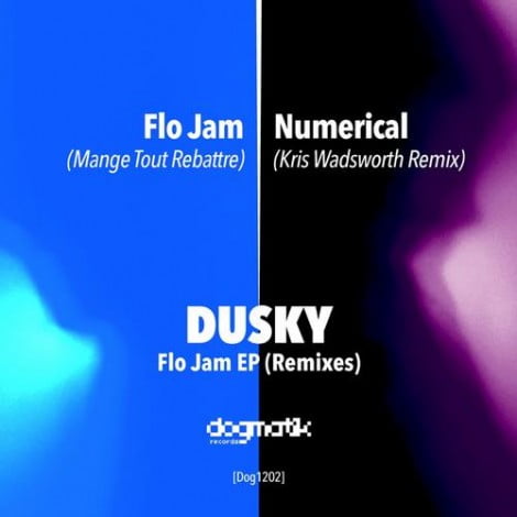 image cover: Dusky - Flo Jam Remixes Part 1 [DOG1202]