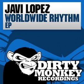 image cover: Javi Lopez - Worldwide Rhythm EP [DMR014]