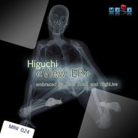 image cover: Higuchi - View EP [MINI024]