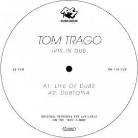 image cover: Tom Trago - Iris In Dub EP [RH114DUB]