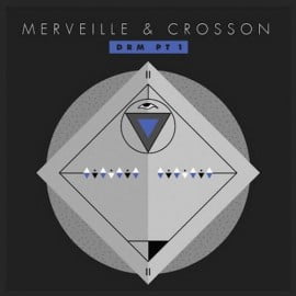 image cover: Merveille & Crosson - DRM Part 1 [VQ008]