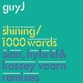 image cover: Guy J - Shining / 1000 Words (Remixes) [BEDGJDDIG01]