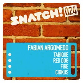 image cover: Fabian Argomedo - Snatch024 [SNATCH024]