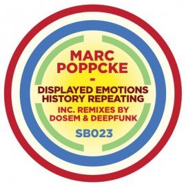 image cover: Marc Poppcke - Displayed Emotions / History Repeating [SB023]