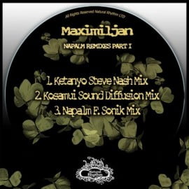 image cover: Maximiljan - Napalm The Remixes Part 1 [N39]