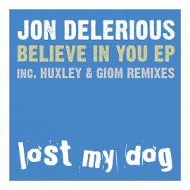 image cover: Jon Delerious - Believe In You EP [LMD054]