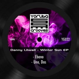 image cover: Danny Lilwall - Winter Sun EP [YG022]