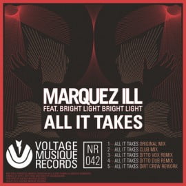 image cover: Marquez Ill feat. Bright Light Bright Light - All It Takes [VMR042]