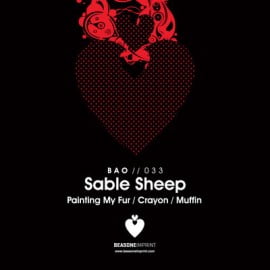 image cover: Sable Sheep - Painting My Fur EP [BAO033]