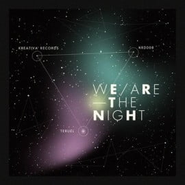 image cover: Teruel - We Are The Night EP [KRD008]