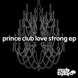 image cover: Prince Club - Club Love Strong [MTP045]