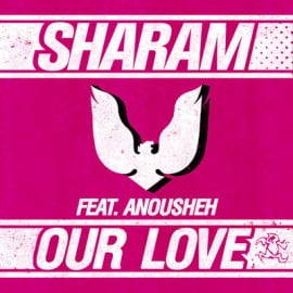 image cover: Sharam - Our Love [YR182]