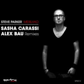 image cover: Steve Parker - Mexilhao Remixes [SPK013]