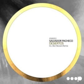 image cover: Salvador Pacheco - Desiertos [PSR052]
