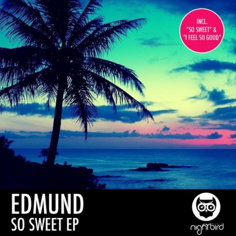 image cover: Edmund - So Sweet EP [NB044 ]