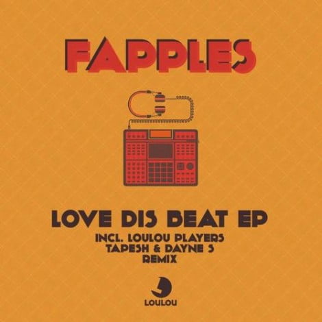 image cover: Fapples - Love Dis Beat [LLR034]