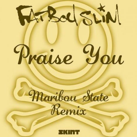image cover: Fatboy Slim - Praise Youmaribou State Remix [SKINT266D]