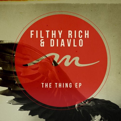 image cover: Filthy Rich, Diavlo - The Thing EP [Mile End Records]