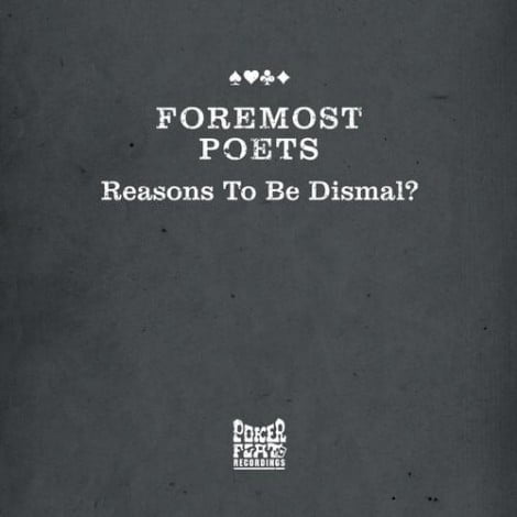 image cover: Foremost Poets - Reasons To Be Dismal? [PFR139BP]