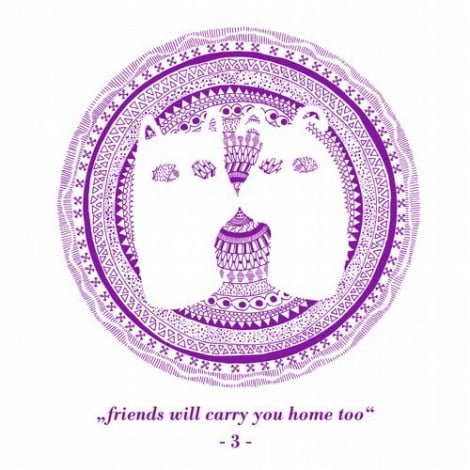 Friends Will Carry You Home Too Pt. 3 VA - Friends Will Carry You Home Too Pt. 3 [PETS030]