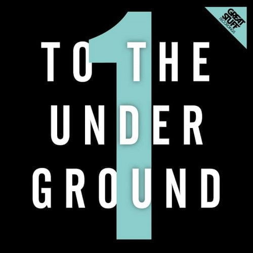 image cover: VA - To The Underground Vol. 1