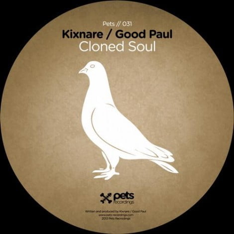 image cover: Good Paul & Kixnare - Cloned Soul [PETS031]