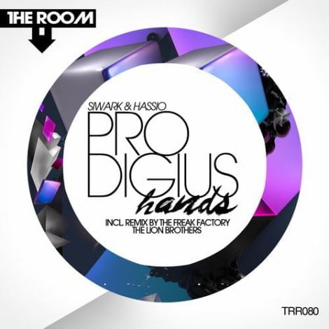 image cover: Hassio & Siwark - Prodigious Hands [TRR080]