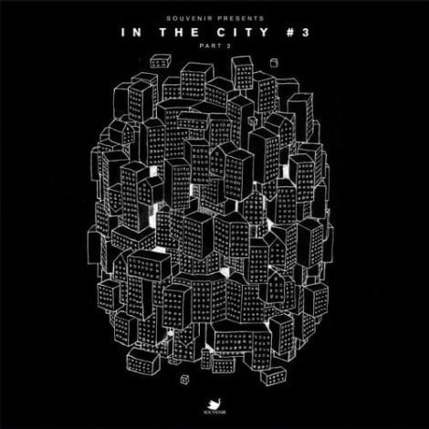 image cover: VA - In The City 3 Pt. 2 [SOUVENIR055]