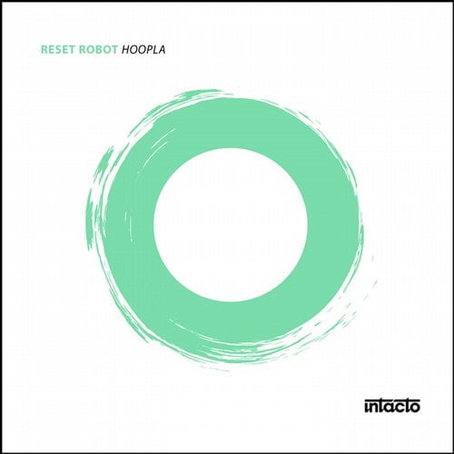 image cover: Reset Robot - Hoopla [Intacto]