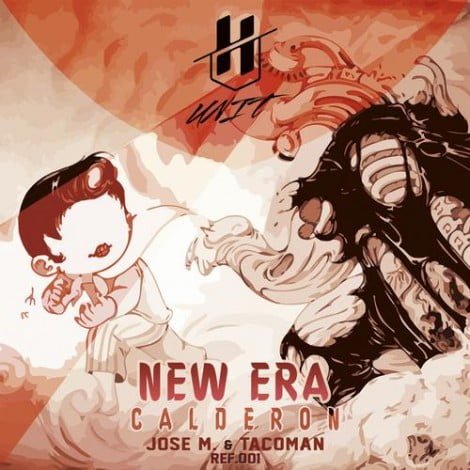 image cover: Jose M., Tacoman, Calderon - New Era EP [UN001]