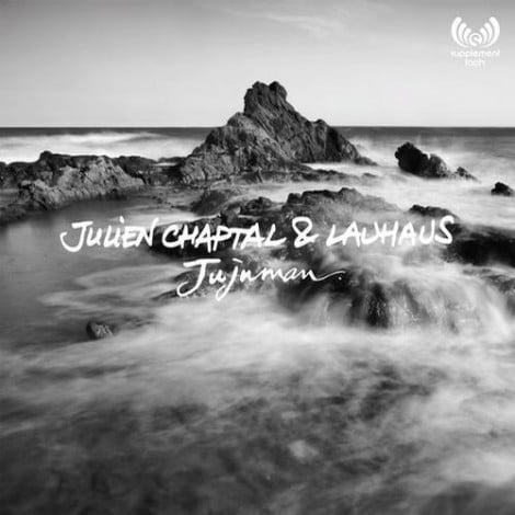 image cover: Julien Chaptal & Lauhaus - Jujuman [SFR037]