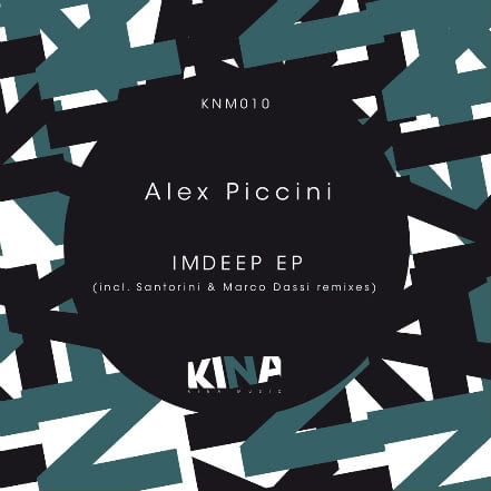 image cover: Alex Piccini - Imdeep EP [KNM010]