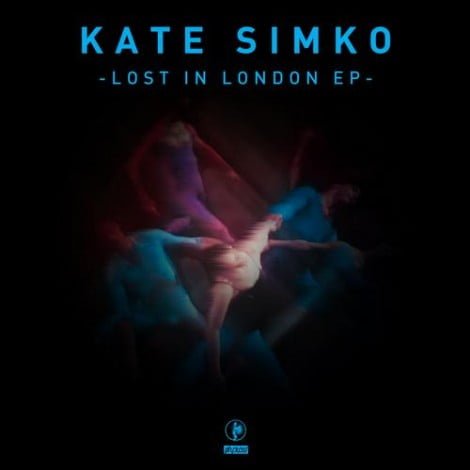 image cover: Kate Simko - Lost In London EP [GPM225]