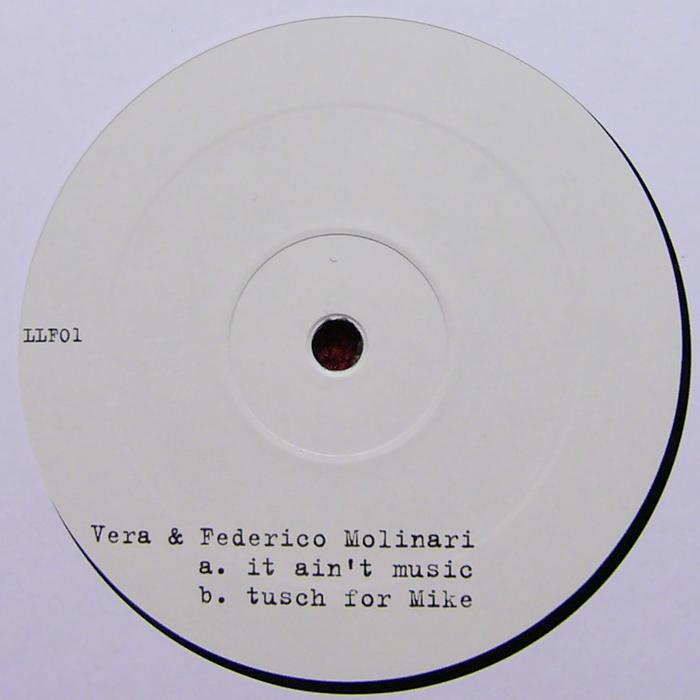 image cover: Federico Molinari and Vera - It Aint Music [LLFO001]