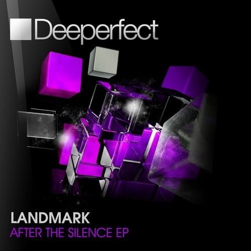 image cover: Landmark - After The Silence EP [Deeperfect Records]