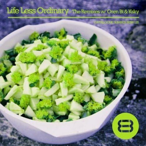 image cover: Life Less Ordinary - LLO - The Remixes [BEBR125]