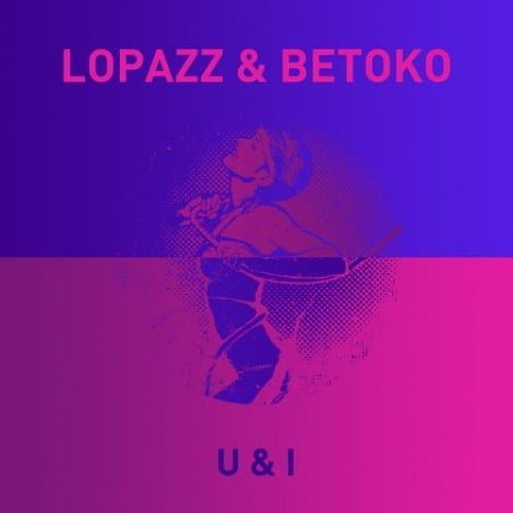 image cover: Lopazz & Betoko & Casio Casino - U & I [GPM227]