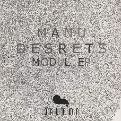 image cover: Manu Desrets - Modul EP [DMD008]