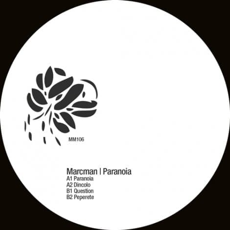 image cover: Marcman - Paranoia [MM106]