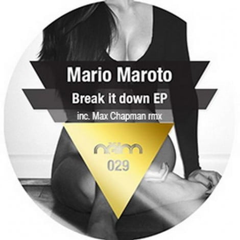 image cover: Mario Maroto - Break It Down EP [NEIM029]