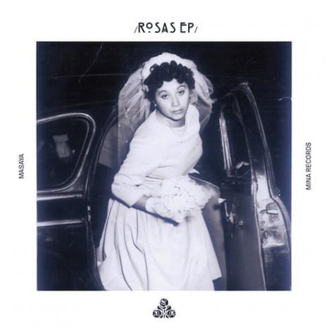 image cover: Masaya (CH) - Rosas EP [MINA011]