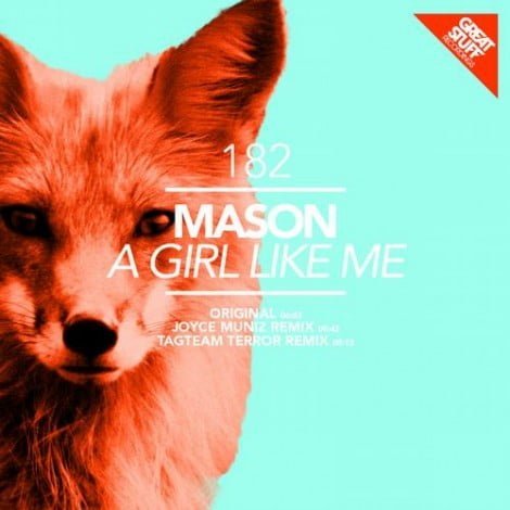 image cover: Mason - A Girl Like Me [GSR182]