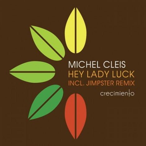 image cover: Michel Cleis - Hey Lady Luck [CMO001BP]