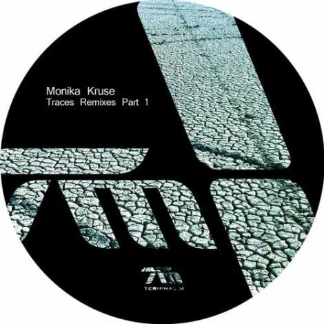 image cover: Monika Kruse - Traces Remixes Part 1 [TERM098]