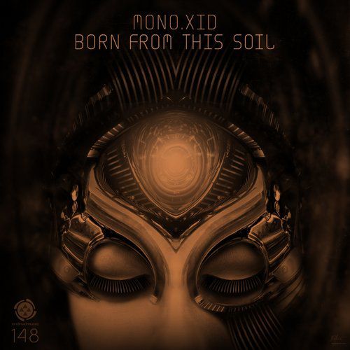 image cover: Mono.xid - Born From This Soil