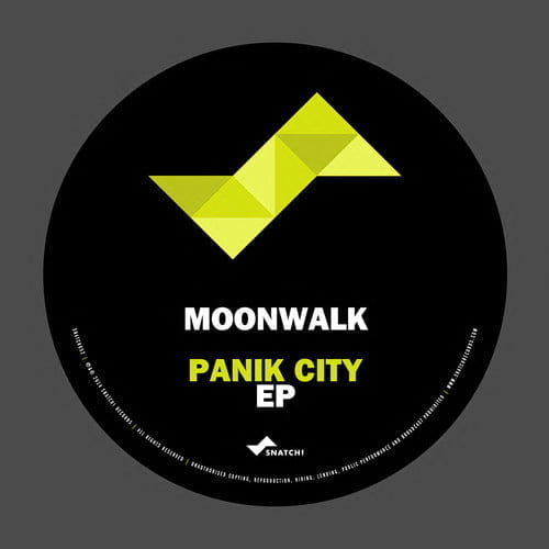 image cover: Moonwalk - Panik City EP [Snatch! Records]