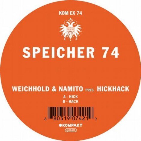 image cover: Namito & Rainer Weichhold & Hickhack - Speicher 74 [KOMPAKTEX74]