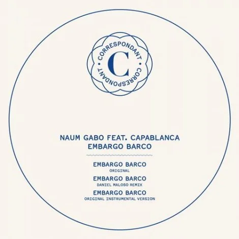 image cover: Naum Gabo & Hugo Capablanca - Embargo Barco [CORRESPONDANT15]
