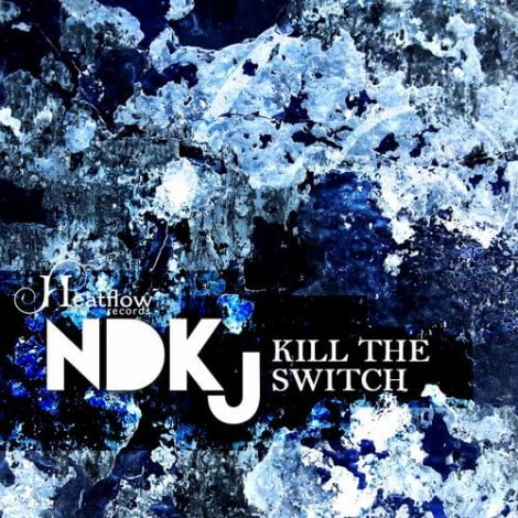 image cover: Ndkj - Kill The Switch [HTF042]